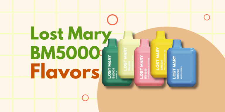 Your Ultimate Guide To Top Lost Mary BM5000 Flavors